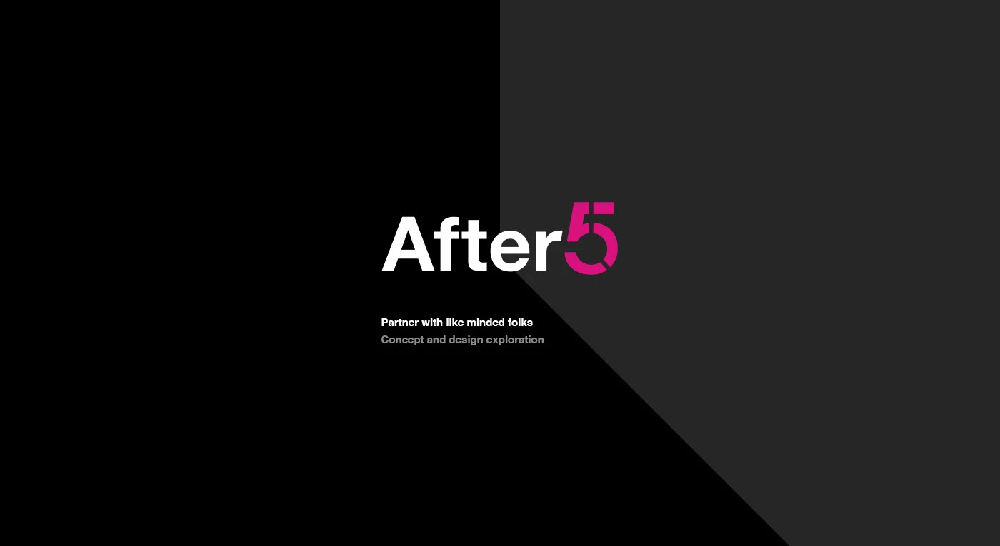 After5 title slide on black: concept for partnering with like-minded folks, a design exploration